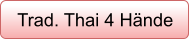 Trad. Thai 4 Hände